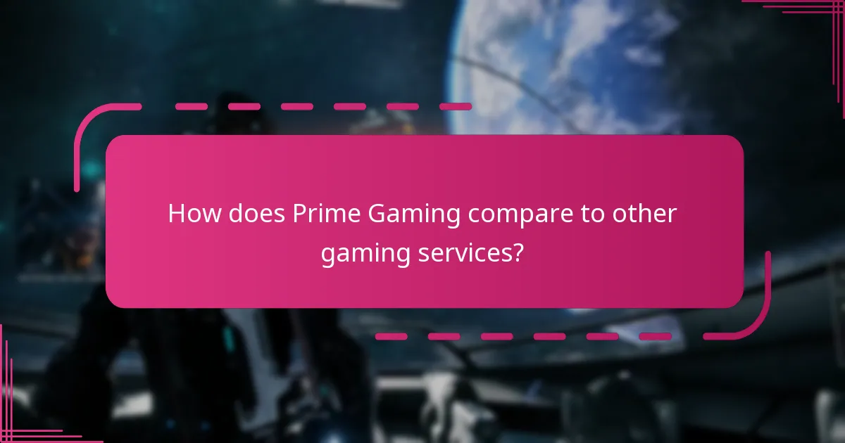 How does Prime Gaming compare to other gaming services?