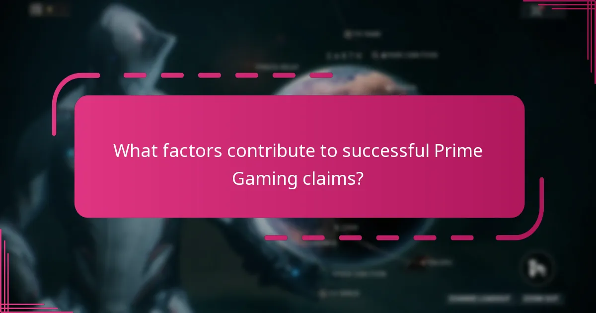 What factors contribute to successful Prime Gaming claims?